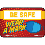 SIGN,BESAFE WEAR MASK,RD